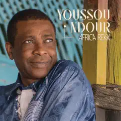 Africa Rekk by Youssou N'Dour album reviews, ratings, credits