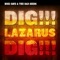 Dig, Lazarus, Dig!!! artwork