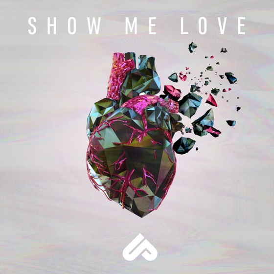 Cover artwork for Show Me Love (feat. Michelle Buzz)