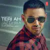 Stream & download Teri Ah - Single