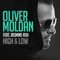 High & Low (feat. Jasmine Ash) - Oliver Moldan lyrics