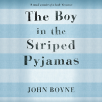 John Boyne - The Boy in the Striped Pyjamas (Unabridged) artwork