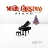 Merry Christmas Piano album lyrics, reviews, download