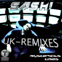 Mysterious Times (feat. Tina Cousins) [UK - Remixes] - Sash!