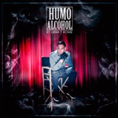 Humo y Alcohol artwork