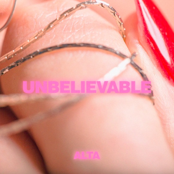 Cover artwork for Unbelievable