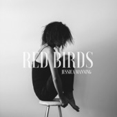 Jessica Manning - Red Birds