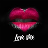 Love Me - Single