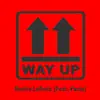 Stream & download Way Up - Single