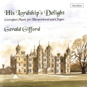 His Lordship's Delight - Georgian Music for Harpsichord and Organ artwork