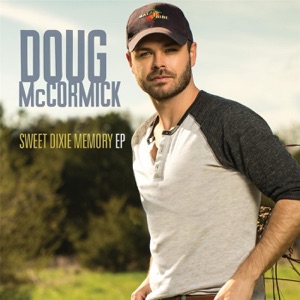 Doug McCormick - Sweet Dixie Memory - Line Dance Choreographer