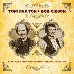 At the Navy Pier Auditorium, Chicago, 7 Aug '80 (Live) - Tom Paxton