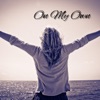 On My Own - Single