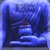 Better than Buddha - Lounge Bar Music and Easy Listening Smooth Jazz Electro Lounge Mix