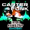 Carter & Funk - This Is Handz Up (The Compilation), 2016