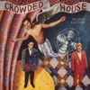 Crowded House (Deluxe), 2016