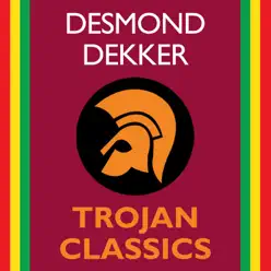 Trojan Classics - Desmond Dekker