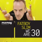 Mixmag Presents Fatboy Slim: We Are 30 artwork