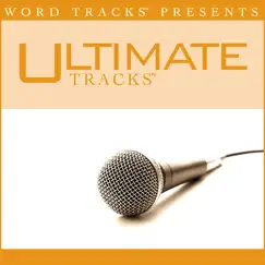 If You Want Me To (As Made Popular By Ginny Owens) [Performance Track] - EP by Ultimate Tracks album reviews, ratings, credits