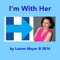 I'm With Her - Lauren Mayer lyrics