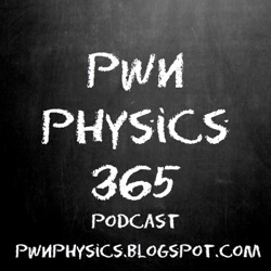 pwn physics 365: physics history, vocabulary, and resources every day of the year