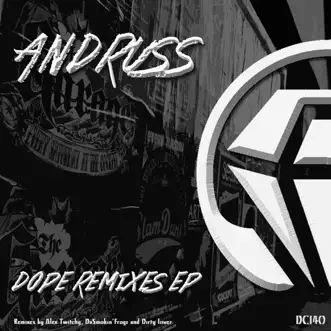 D.O.P.E (Dirtylover Remix) by Andruss song reviws