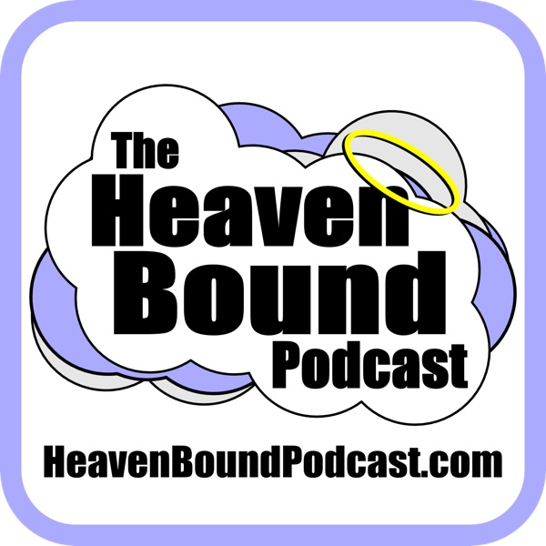 The Heaven Bound Podcast cover