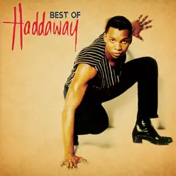Best of Haddaway - Haddaway