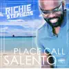 Place Call Salento - Single album lyrics, reviews, download