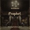 Prophet - Antbeatz lyrics