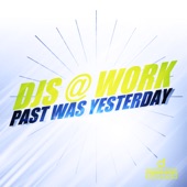 Past Was Yesterday (Extended Mix) artwork