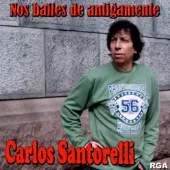 Nos Bailes de Antigamente - Carlos Santorelli