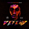 Defend (feat. London Future) - Single