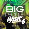 Big People Music, Vol. 6, 2000