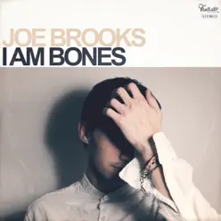 I Am Bones - Joe Brooks