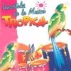 Inolvidables de la Música Tropical