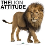 songs like The Lion Attitude (Motivational Speech)