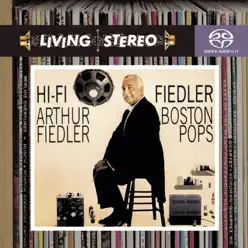 Hi-Fi: Fiedler - Boston Pops Orchestra Hi-Fi: Fiedler - Boston Pops Orchestra