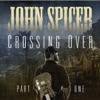 Crossing Over: Part One - EP