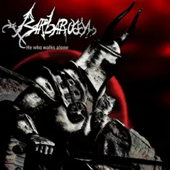 He Who Walk Alone - EP - Barbarossa He Who Walk Alone - EP - Barbarossa