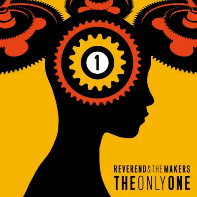The Only One - Single - Reverend and The Makers
