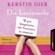 Kerstin Gier - Die Laufmasche: 17 gute Gelegenheiten, den Traummann zu vergessen
