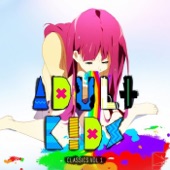 Adult Kids - ENM Classics, Vol. 1 artwork