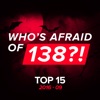 Who's Afraid of 138?! Top 15 - 2016-09, 2016