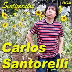 Sentimentos - Carlos Santorelli