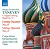 Stream & download Taneyev: Complete String Quartets, Vol. 5