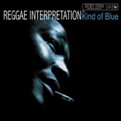 A Reggae Interpretation of Kind of Blue artwork