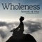 Wholeness artwork