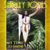 My Time to Shine album lyrics, reviews, download