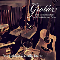 Pete Strickler & Charlie Branch - Giotár artwork